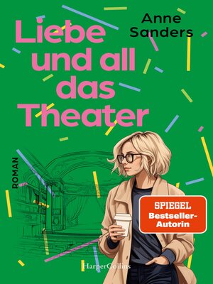 cover image of Liebe und all das Theater
